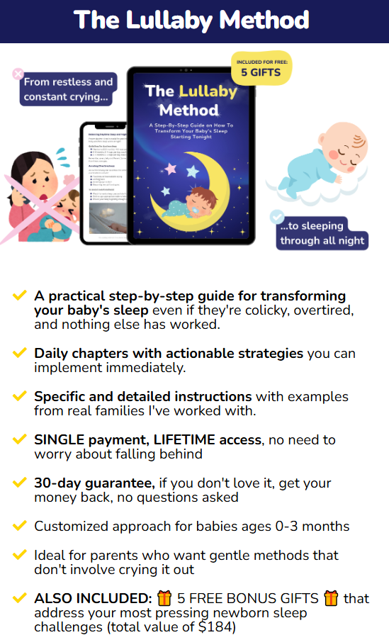 The Lullaby Method - A Step-by-step guide on how to dramatically improve your baby's sleep