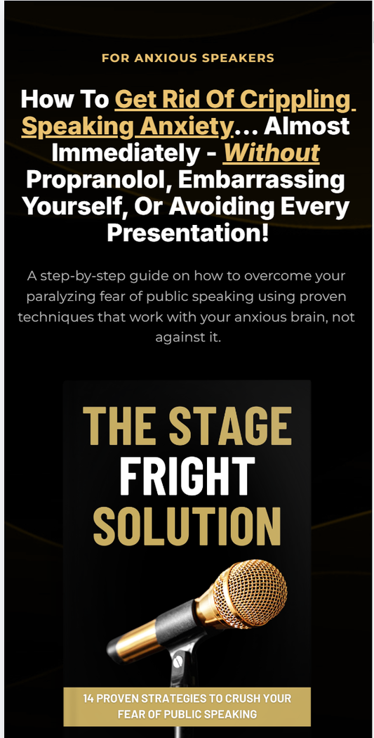 The Stage Fright Solution - 14 Proven Strategies to Overcome Your Fear of Public Speaking